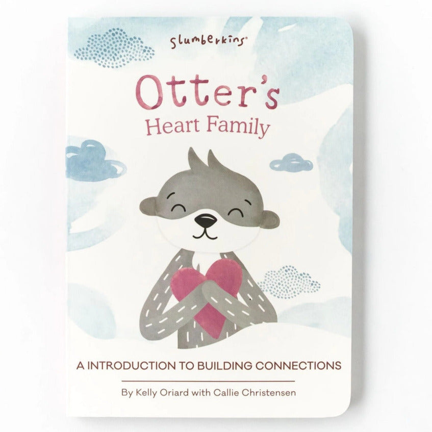 Otter's Heart Family: An Introduction to Building Connection Book
