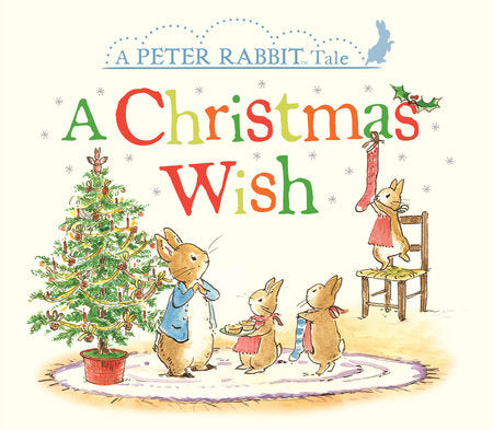 Peter Rabbit: A Christmas Wish - Board Book