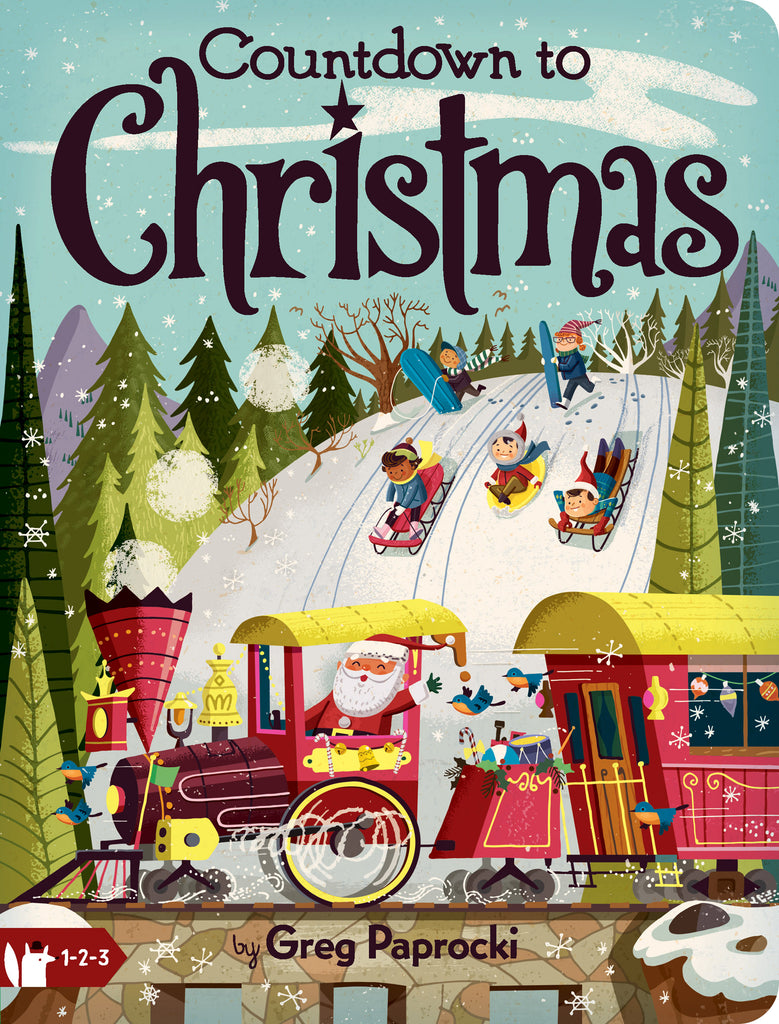 Countdown to Christmas - Greg Paprocki Board Book