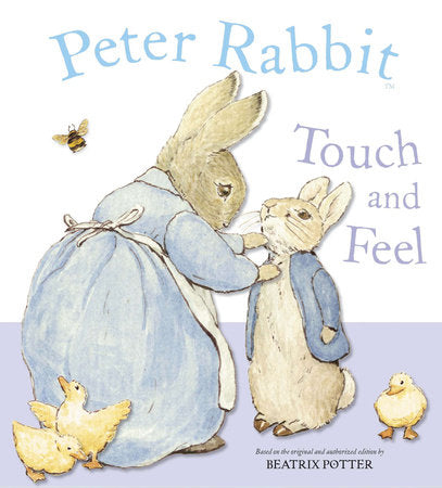 Peter Rabbit Touch and Feel Book