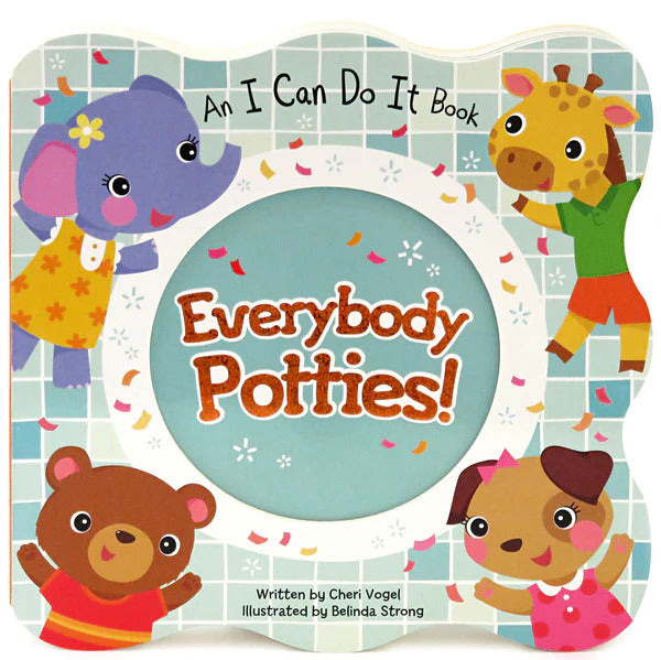 Everybody Potties: Board Book