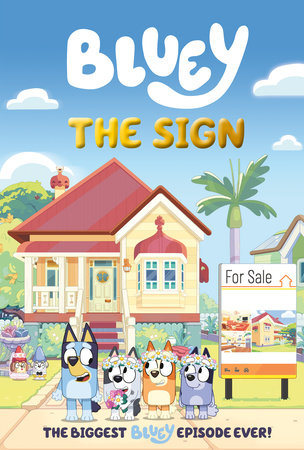 Bluey: The Sign A Graphic Novel