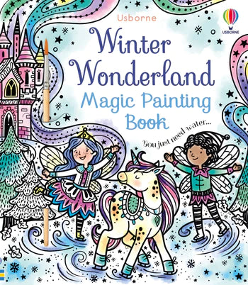 Winter Wonderland: Magic Painting Book