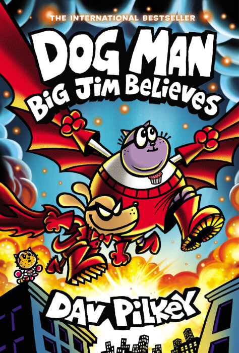 Dog Man #14: Big Jim Believes Hardcover
