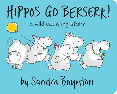 Hippos Go Berserk - Board Book