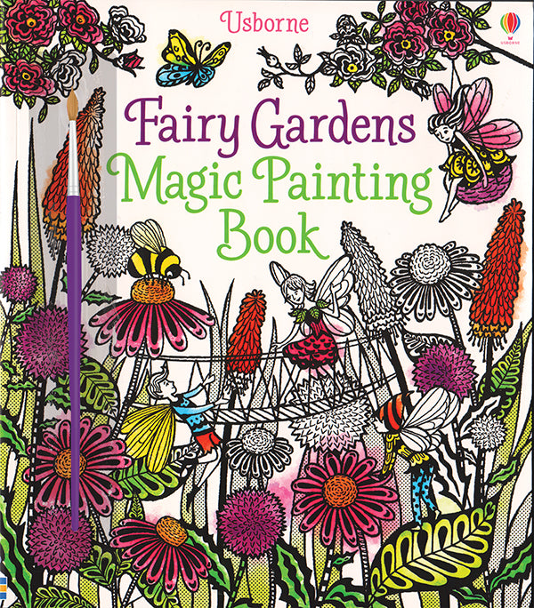 Fairy Gardens: Magic Painting Book