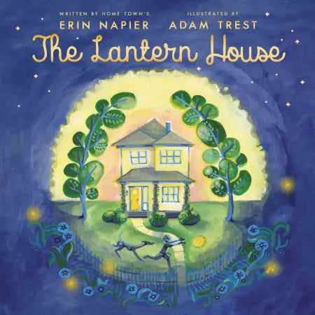 The Lantern House: Hardcover