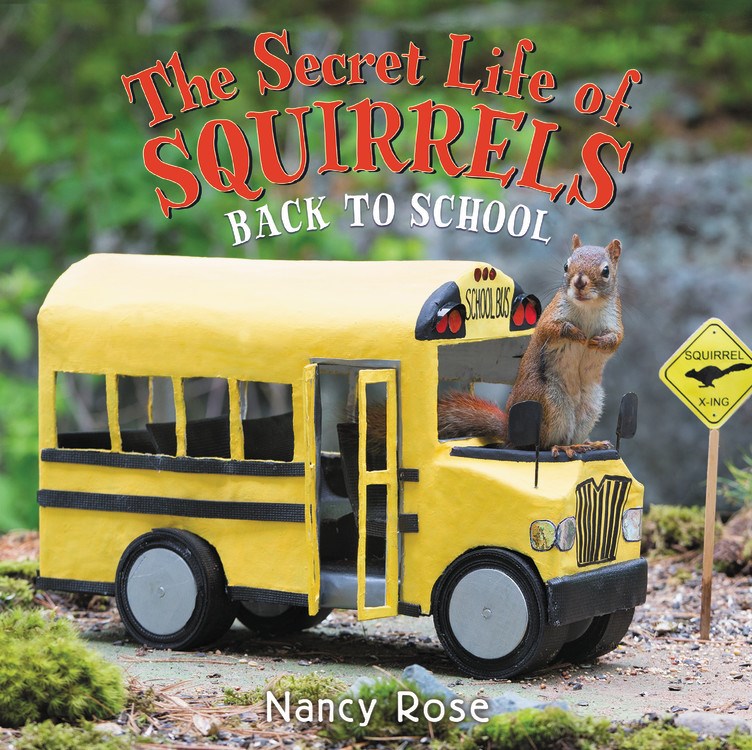 The Secret Life of Squirrels: Back to School Hardcover
