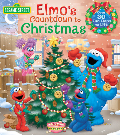 Elmo's Countdown to Christmas - Lift the Flap