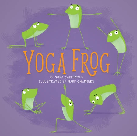 Yoga Frog: Hardcover