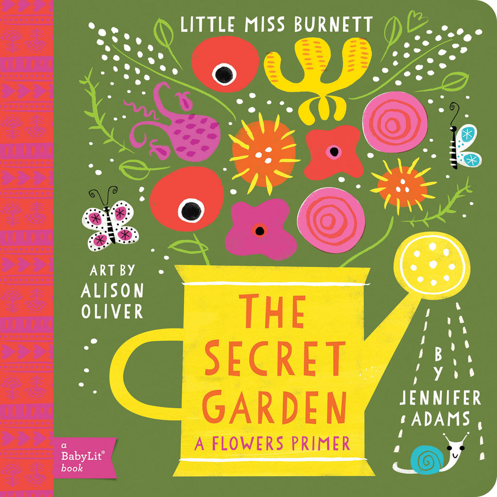 The Secret Garden: A BabyLit Flowers Primer