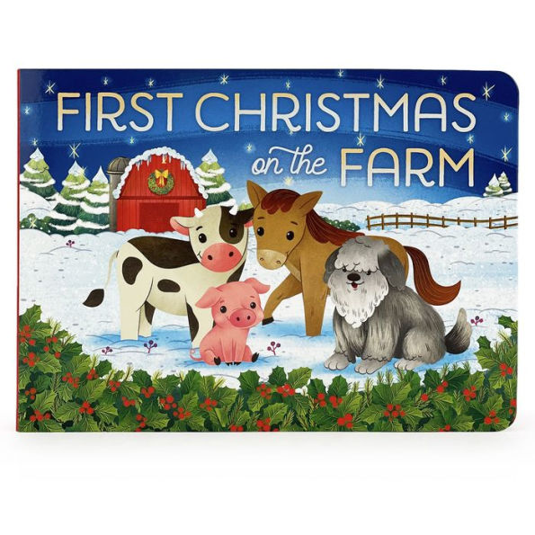 First Christmas on the Farm Board Book
