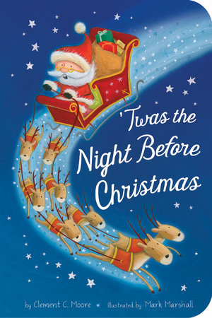 Twas the Night Before Christmas Board Book