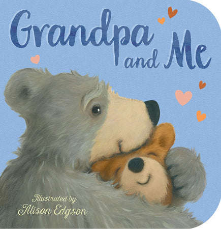 Grandpa and Me - Board Book