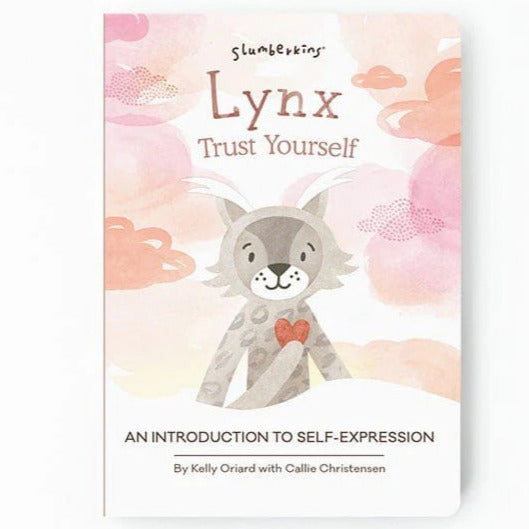 Lynx, Trust Yourself: Self Expression Board Book