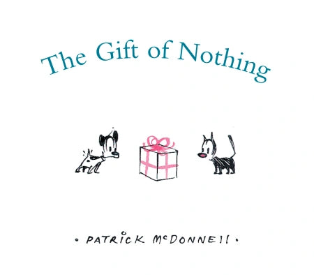 The Gift Of Nothing - Hardcover